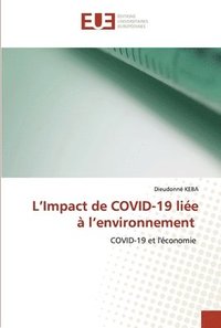 bokomslag L'Impact de COVID-19 lie  l'environnement