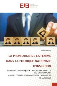 bokomslag La Promotion de la Femme Dans La Politique Nationale d'Insertion