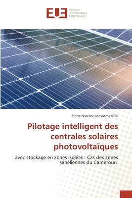 Pilotage intelligent des centrales solaires photovoltaques 1