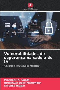 bokomslag Vulnerabilidades de segurança na cadeia de IA