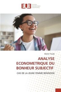 bokomslag Analyse Econometrique Du Bonheur Subjectif