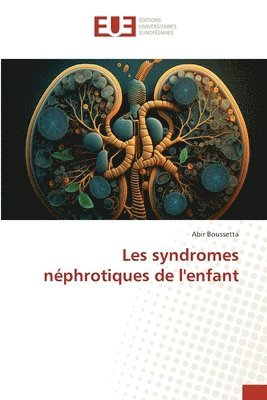 bokomslag Les syndromes nphrotiques de l'enfant