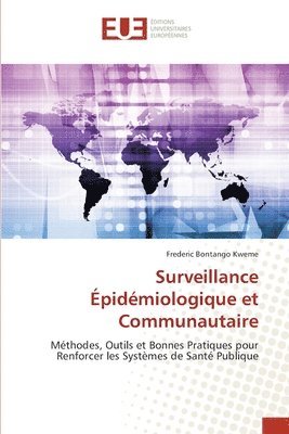bokomslag Surveillance Épidémiologique et Communautaire