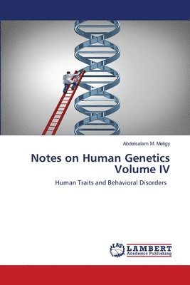 bokomslag Notes on Human Genetics Volume IV