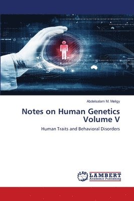 bokomslag Notes on Human Genetics Volume V