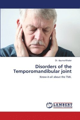 Disorders of the Temporomandibular joint 1