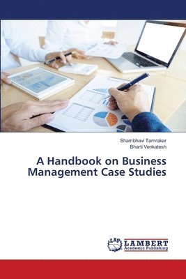 bokomslag A Handbook on Business Management Case Studies