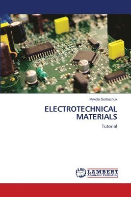 bokomslag Electrotechnical Materials