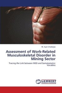 bokomslag Assessment of Work-Related Musculoskeletal Disorder in Mining Sector