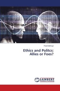 bokomslag Ethics and Politcs