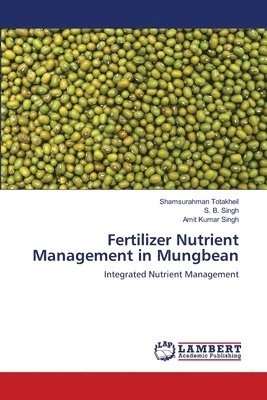 bokomslag Fertilizer Nutrient Management in Mungbean