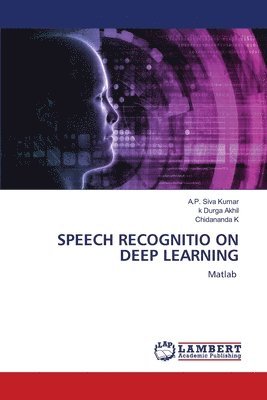 Speech Recognitio on Deep Learning 1