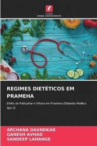 bokomslag Regimes Dietticos Em Prameha