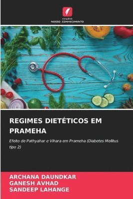 Archana Daundkar, Ganesh Avhad, Sandeep Lahange, ARCHANA DAUNDKAR, GANESH AVHAD - Regimes Dietéticos Em Prameha, Häftad
