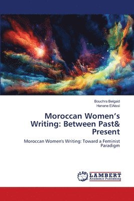 bokomslag Moroccan Women's Writing