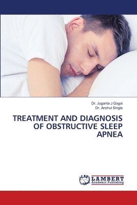 bokomslag Treatment and Diagnosis of Obstructive Sleep Apnea