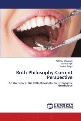 Roth Philosophy-Current Perspective 1