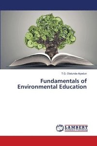 bokomslag Fundamentals of Environmental Education