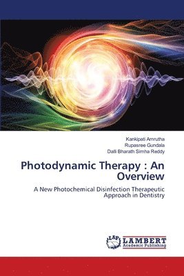 Photodynamic Therapy 1
