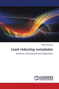 bokomslag Lead reducing vanadates