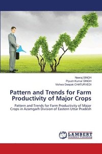 bokomslag Pattern and Trends for Farm Productivity of Major Crops