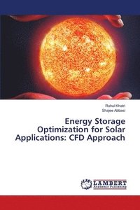 bokomslag Energy Storage Optimization for Solar Applications
