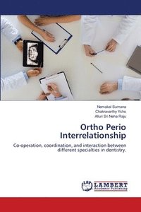 bokomslag Ortho Perio Interrelationship