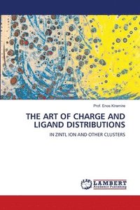 bokomslag The Art of Charge and Ligand Distributions