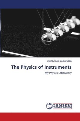 The Physics of Instruments 1