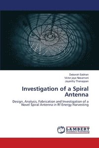 bokomslag Investigation of a Spiral Antenna