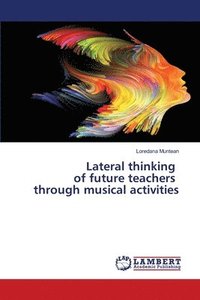 bokomslag Lateral thinking of future teachers through musical activities