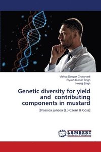 bokomslag Genetic diversity for yield and contributing components in mustard