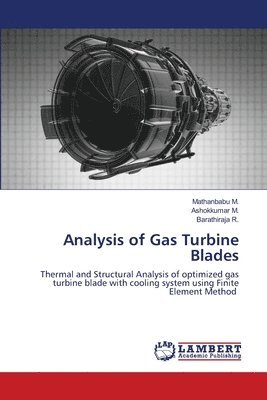 Analysis of Gas Turbine Blades 1