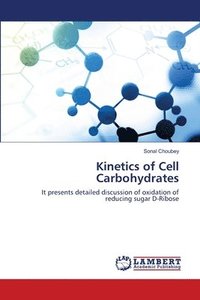 bokomslag Kinetics of Cell Carbohydrates