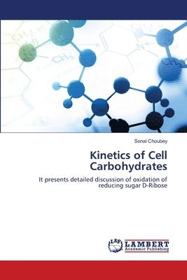Kinetics of Cell Carbohydrates 1