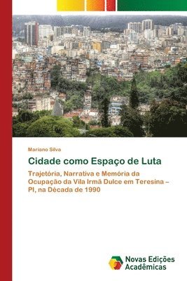 Cidade como Espao de Luta 1