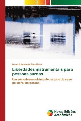 bokomslag Liberdades instrumentais para pessoas surdas