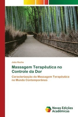 bokomslag Massagem Teraputica no Controle da Dor