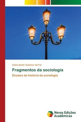 Fragmentos da sociologia 1