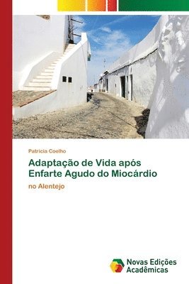 Adaptao de Vida aps Enfarte Agudo do Miocrdio 1