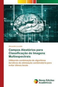 bokomslag Campos Aleatrios para Classificao de Imagens Multiespectrais