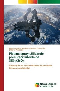 bokomslag Plasma spray utilizando precursor hbrido de SiO2+ZrO2