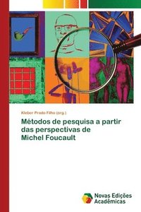 bokomslag Mtodos de pesquisa a partir das perspectivas de Michel Foucault