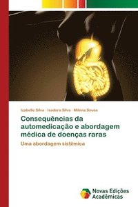 bokomslag Consequncias da automedicao e abordagem mdica de doenas raras
