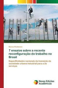 bokomslag 7 ensaios sobre a recente reconfiguracao do trabalho no Brasil