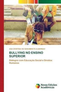 bokomslag Bullying No Ensino Superior