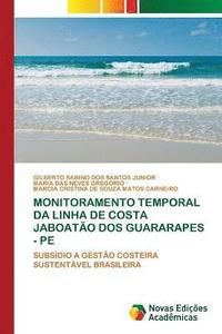 bokomslag Monitoramento Temporal Da Linha de Costa Jaboato DOS Guararapes - Pe