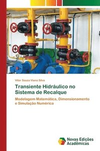 bokomslag Transiente Hidráulico no Sistema de Recalque
