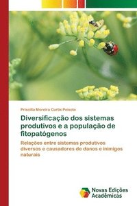 bokomslag Diversificao dos sistemas produtivos e a populao de fitopatgenos