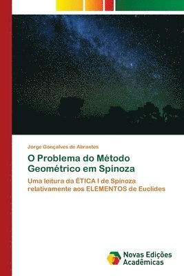 bokomslag O Problema do Metodo Geometrico em Spinoza